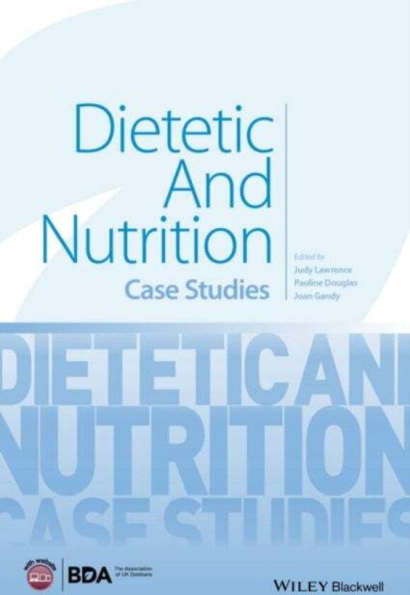 Dietetic and Nutrition av Judy (King&#039;s College London England) Lawrence, Pauline (University of Ulster Northern Ireland) Douglas, Joan (Universit