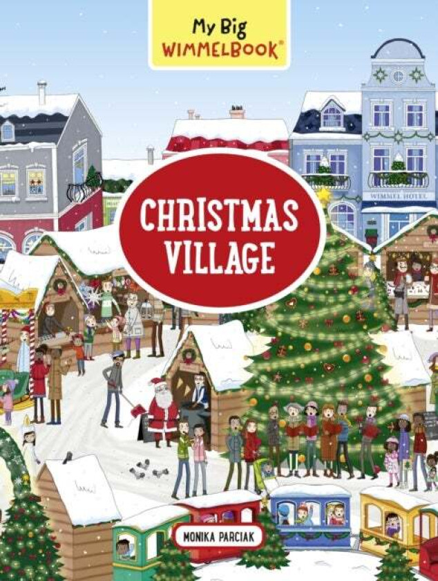 My Big Wimmelbook Christmas Village av Monika Parciak
