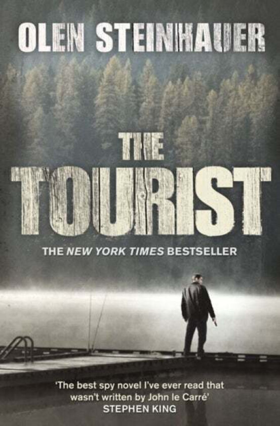 The Tourist av Olen Steinhauer