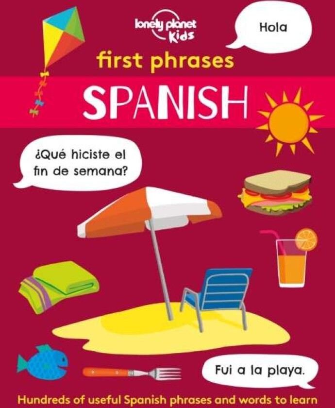 Lonely Planet Kids First Phrases - Spanish av Lonely Planet Kids