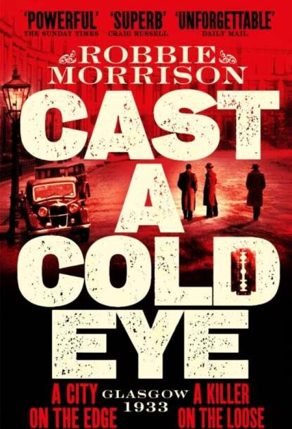 Cast a Cold Eye av Robbie Morrison