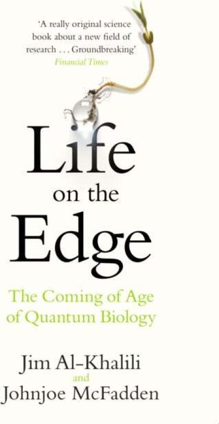 Life on the Edge av Al-Khalili & McFadden