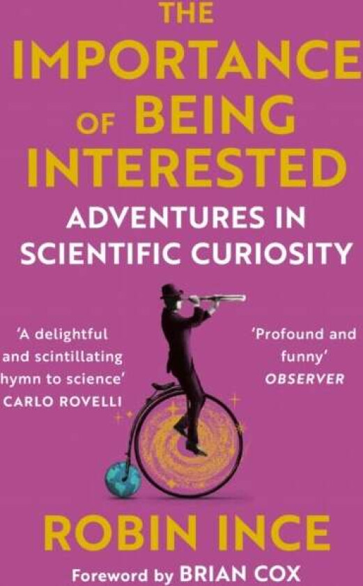 The Importance of Being Interested av Robin Ince