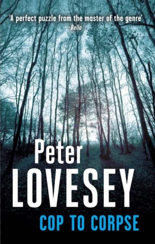 Cop To Corpse av Peter Lovesey