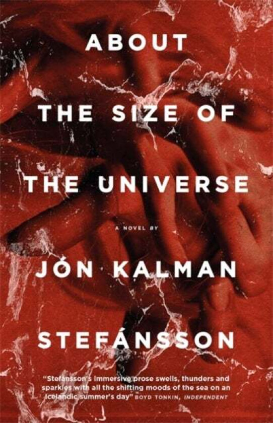 About the Size of the Universe av Jon Kalman Stefansson