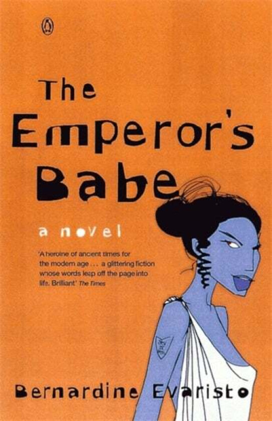 The Emperor's Babe av Bernardine Evaristo