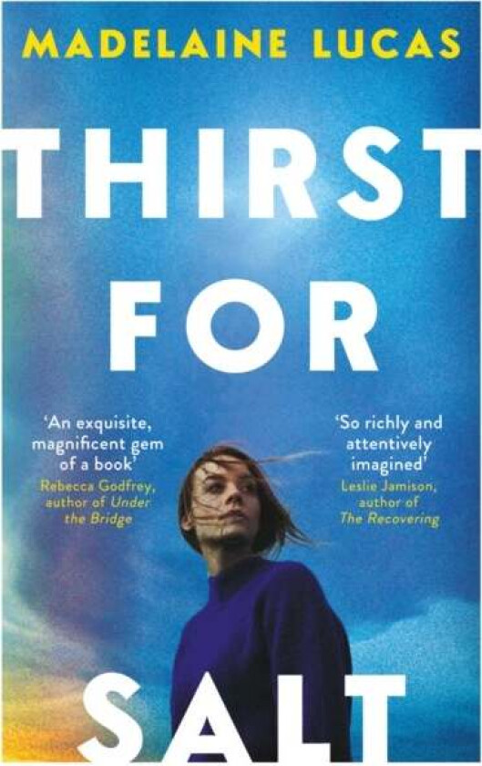 Thirst for Salt av Madelaine Lucas