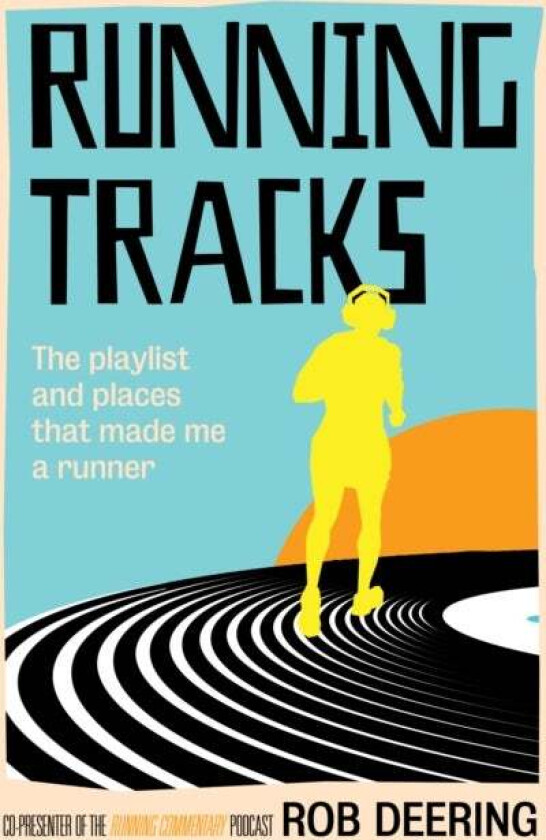 Running Tracks av Rob Deering