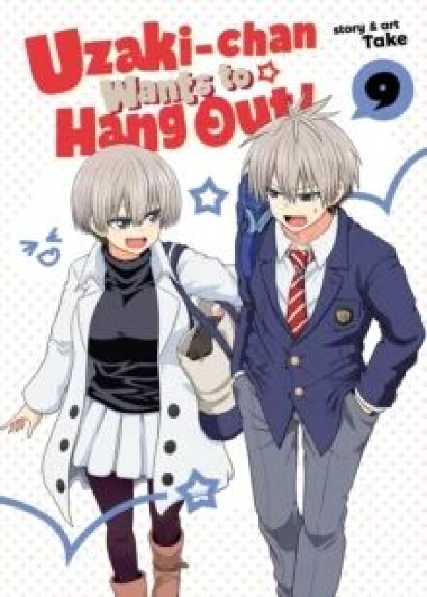 Uzaki-chan Wants to Hang Out! Vol. 9 av Take