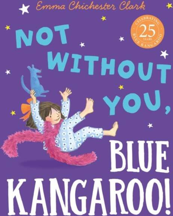Not Without You, Blue Kangaroo av Emma Chichester Clark