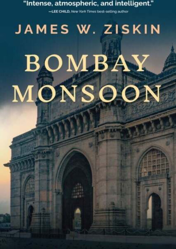 Bombay Monsoon Av James W. Ziskin