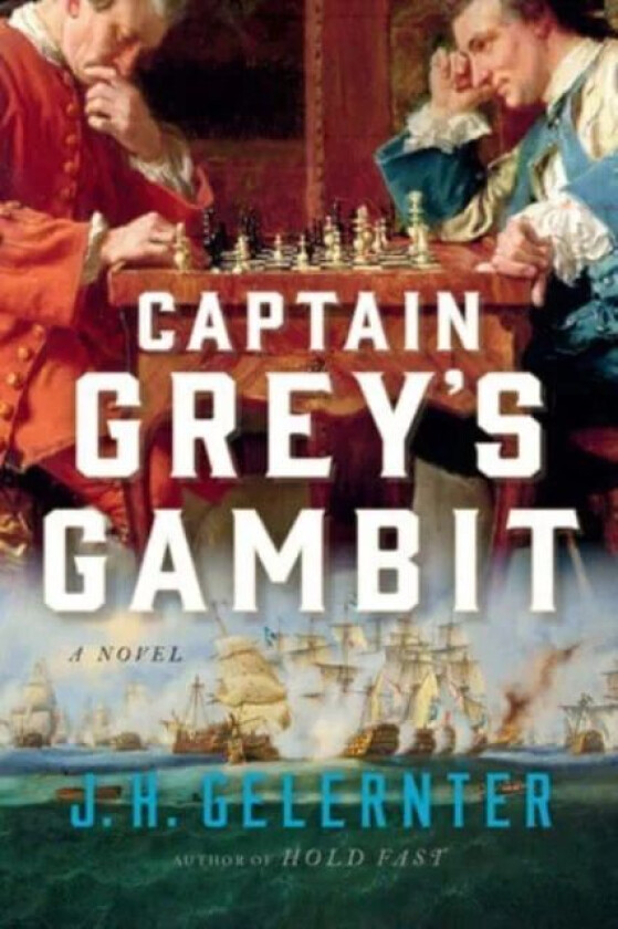 Captain Grey's Gambit av J. H. Gelernter