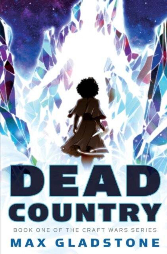 Dead Country av Max Gladstone
