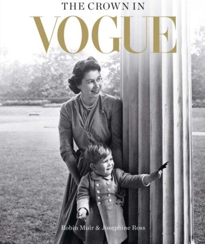 The Crown in Vogue av Robin Muir, Josephine Ross