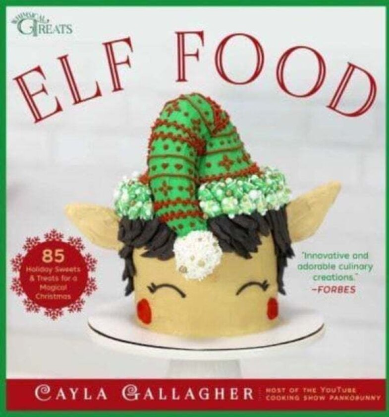 Elf Food av Cayla Gallagher
