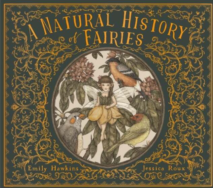 A Natural History of Fairies av Emily Hawkins