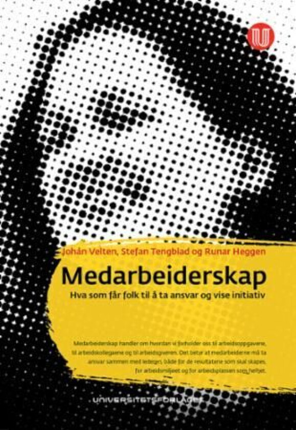 Medarbeiderskap av Runar Heggen, Stefan Tengblad, Johan Velten
