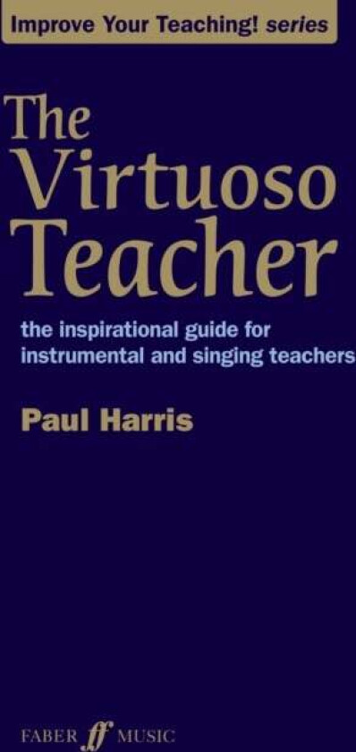 The Virtuoso Teacher av Paul Harris