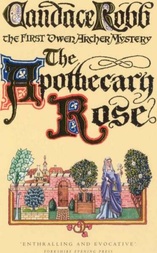 The Apothecary Rose av Candace Robb