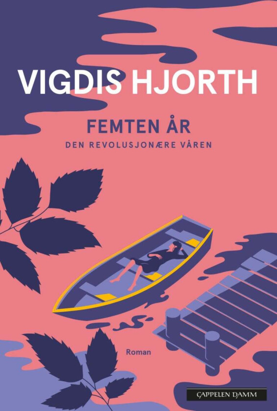 Femten år av Vigdis Hjorth