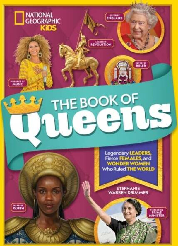 The Book of Queens av National Geographic Kids, Stephani Warren Drimmer