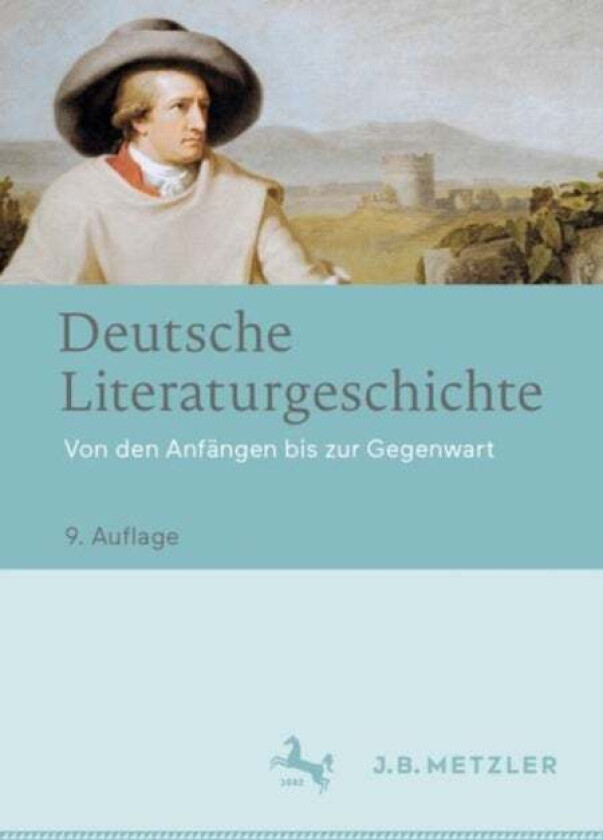 Deutsche Literaturgeschichte av Wolfgang Beutin, Matthias Beilein, Wolfgang Emmerich, Christine Kanz, Bernd Lutz, Volker Meid, Michael Opitz, Carola O