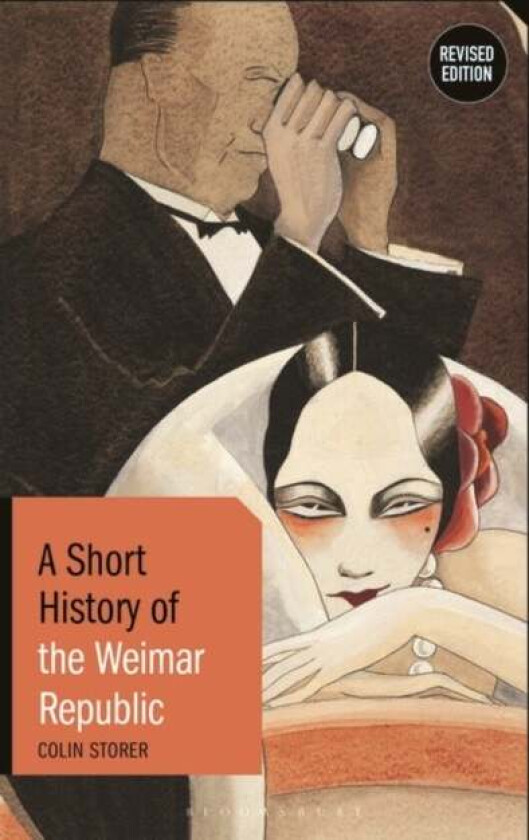 A Short History Of The Weimar Republic Av Colin (University Of Warwick Uk) Storer