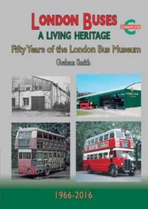London Buses a Living Heritage av Graham Smith