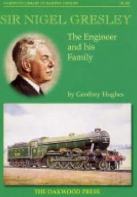 Sir Nigel Gresley av Geoffrey Hughes