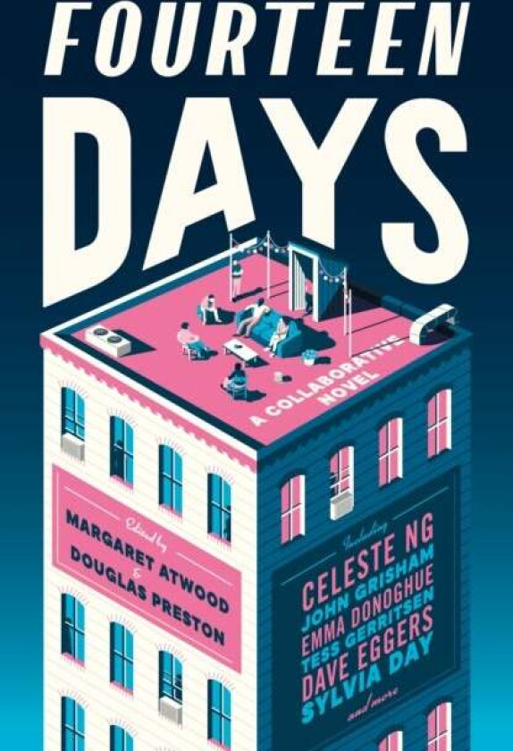 Fourteen Days Av Margaret Atwood & Douglas Preston