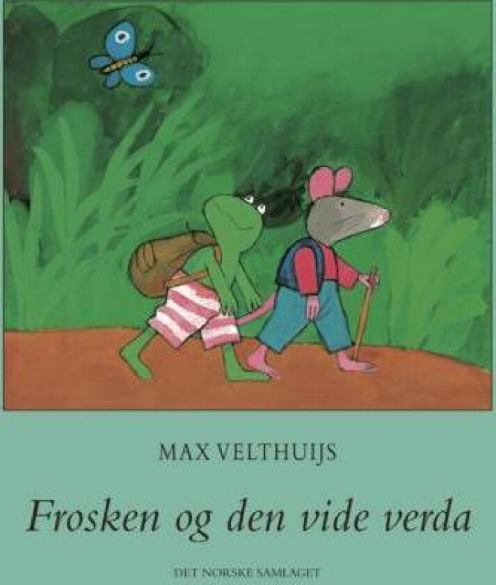 Frosken og den vide verda av Max Velthuijs