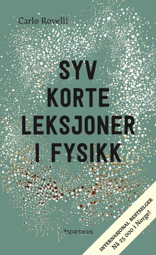 Syv korte leksjoner i fysikk av Carlo Rovelli