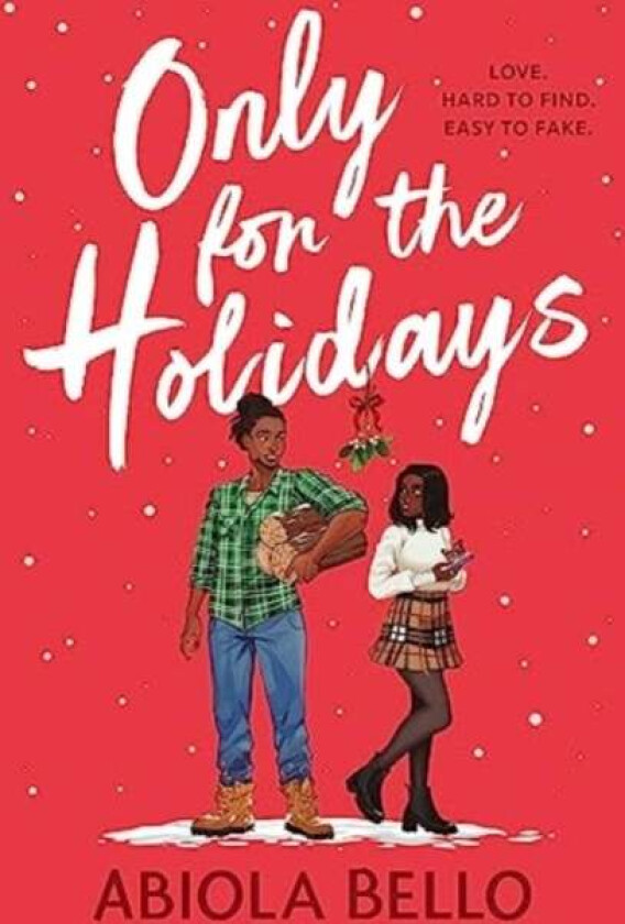Only for the Holidays av Abiola Bello