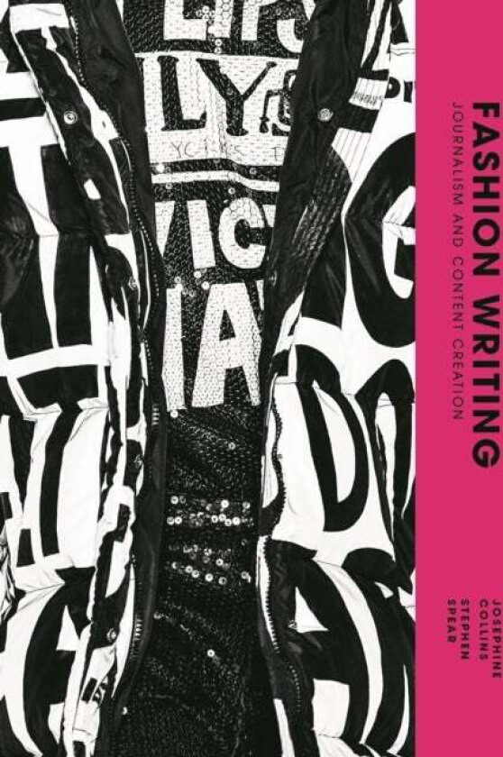 Fashion Writing av Josephine Collins, Stephen Spear