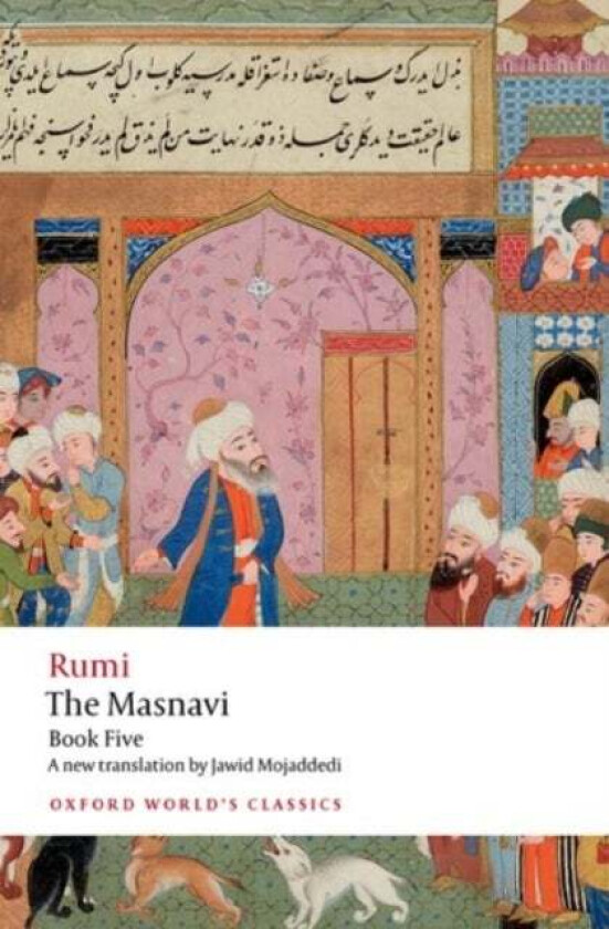 The Masnavi, Book Five av Jalal al-Din Rumi