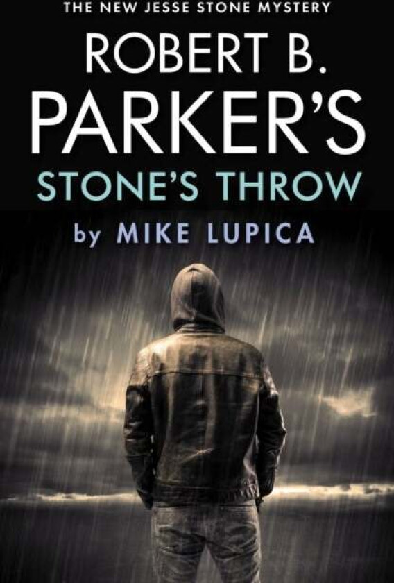 Robert B. Parker's Stone's Throw av Mike Lupica