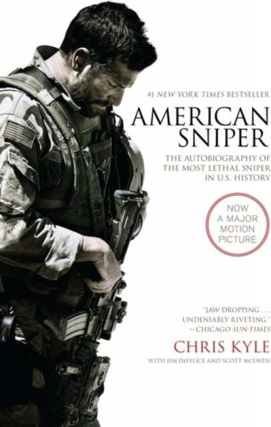 American Sniper av Chris Kyle, Scott McEwen, Jim DeFelice