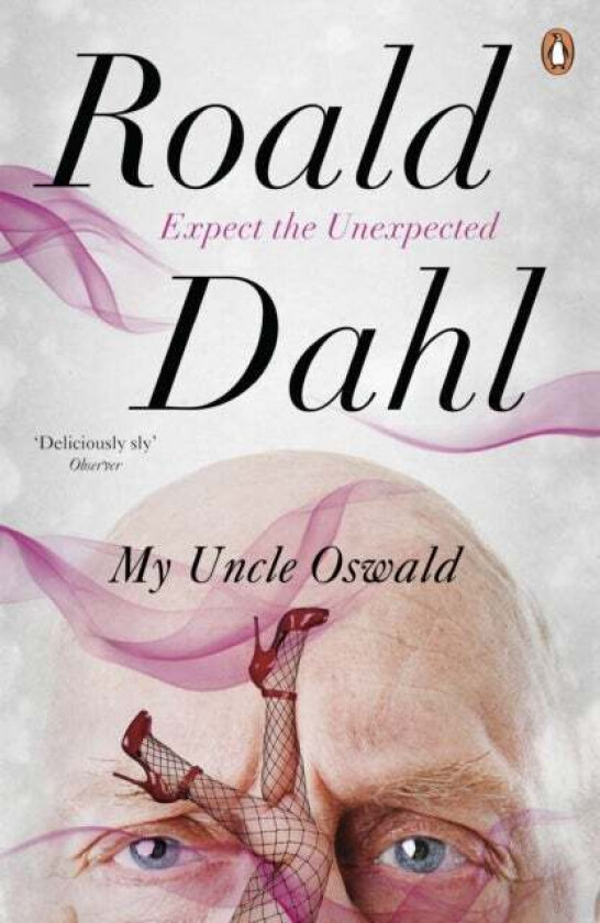 My Uncle Oswald av Roald Dahl