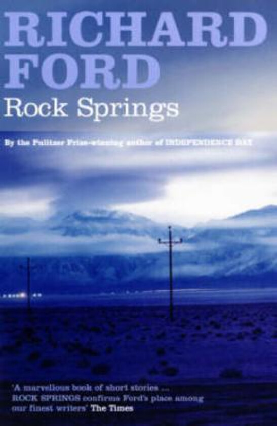 Rock Springs av Richard Ford