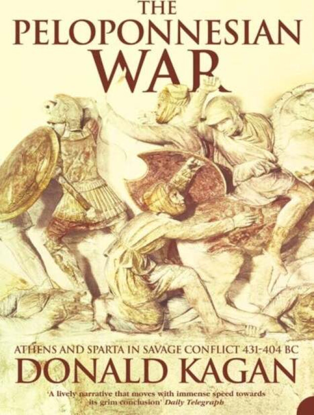 The Peloponnesian War av Donald Kagan