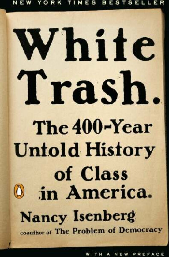 White Trash av Nancy Isenberg