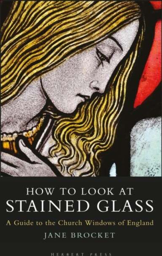 How to Look at Stained Glass av Jane Brocket