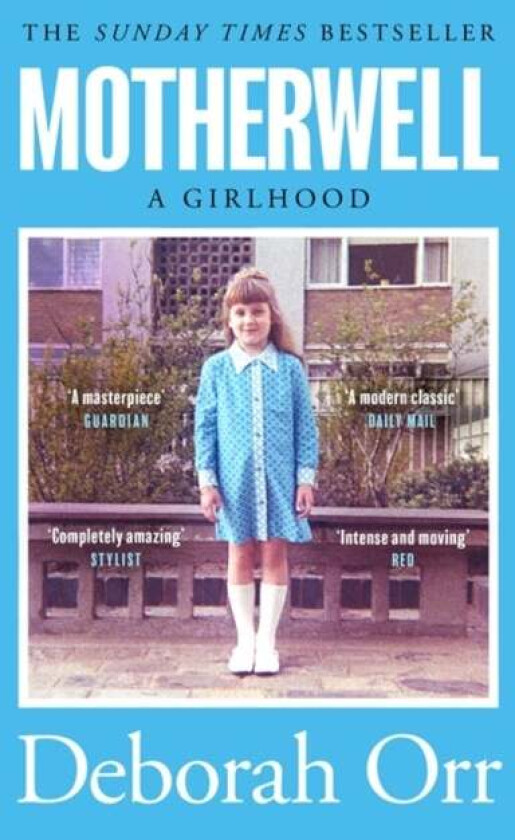 Motherwell av Deborah Orr