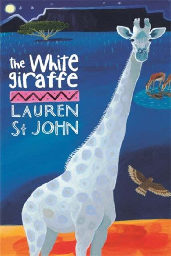 The White Giraffe av Lauren St John