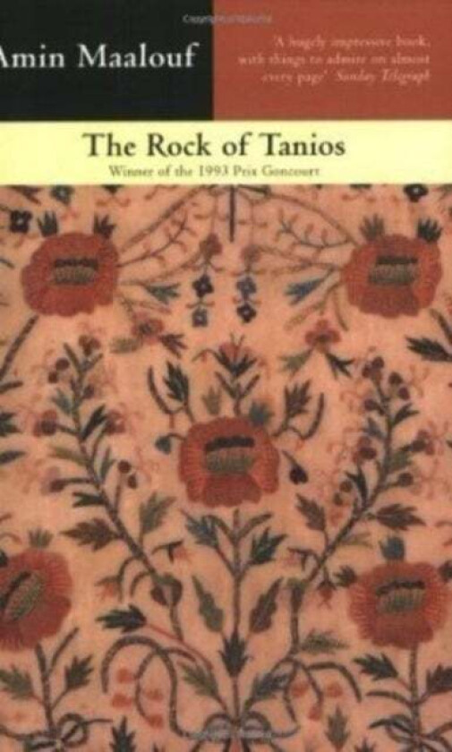 The Rock Of Tanios av Amin Maalouf