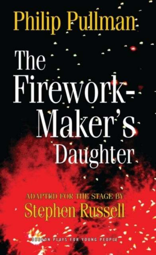 The Firework Maker's Daughter av Philip Pullman