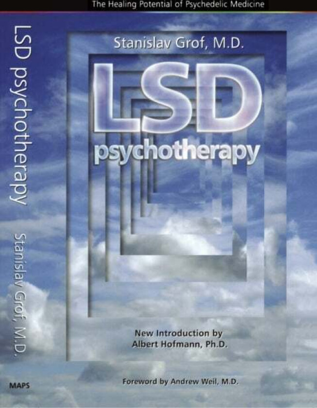 LSD Psychotherapy (4th Edition) av Stanislav Grof