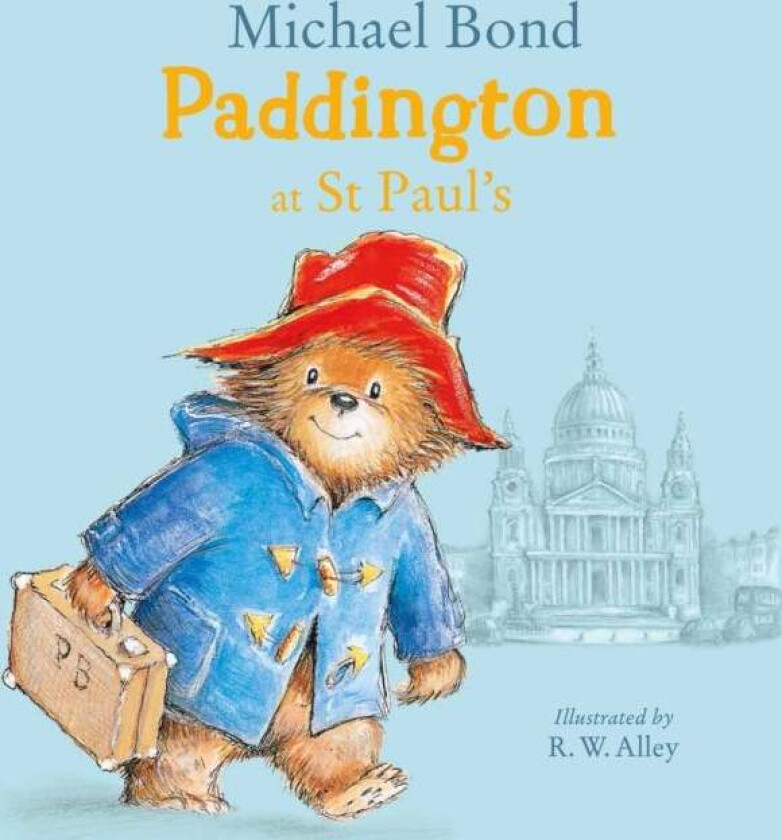 Paddington at St Paul's av Michael Bond