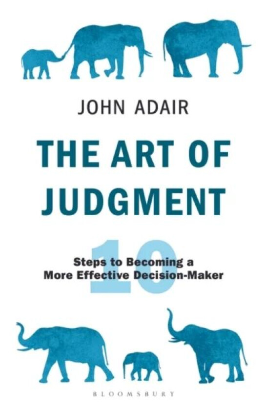 The Art of Judgment av John Adair