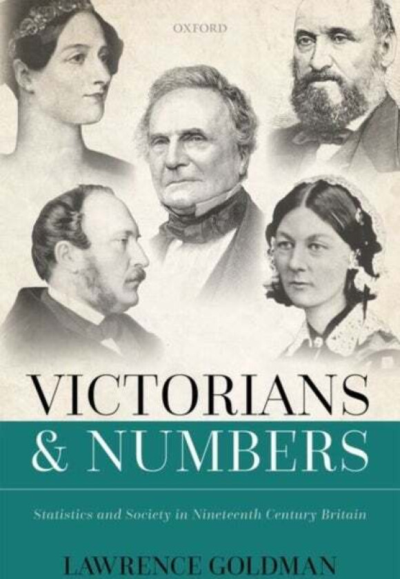 Victorians and Numbers av Lawrence (Emeritus Fellow Emeritus Fello Goldman